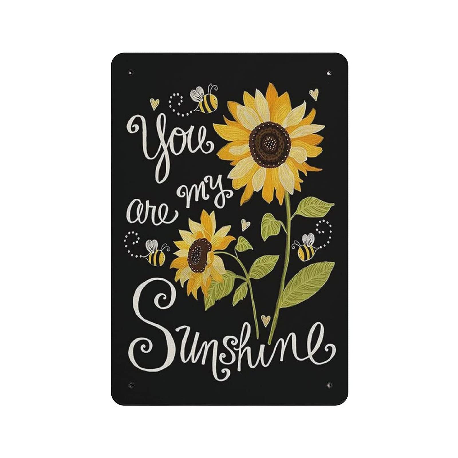Metal Tin Sign You Are My Sunflower Vintage Tin Poster Metal Sign Wall Decoration Country Kitchen Home Garage Decor 12"x8"