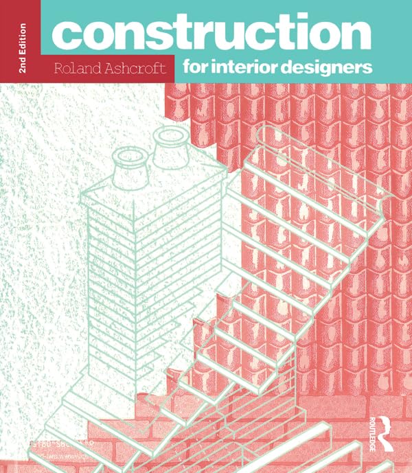 Construction for Interior Designers      2nd Edition, Kindle Edition