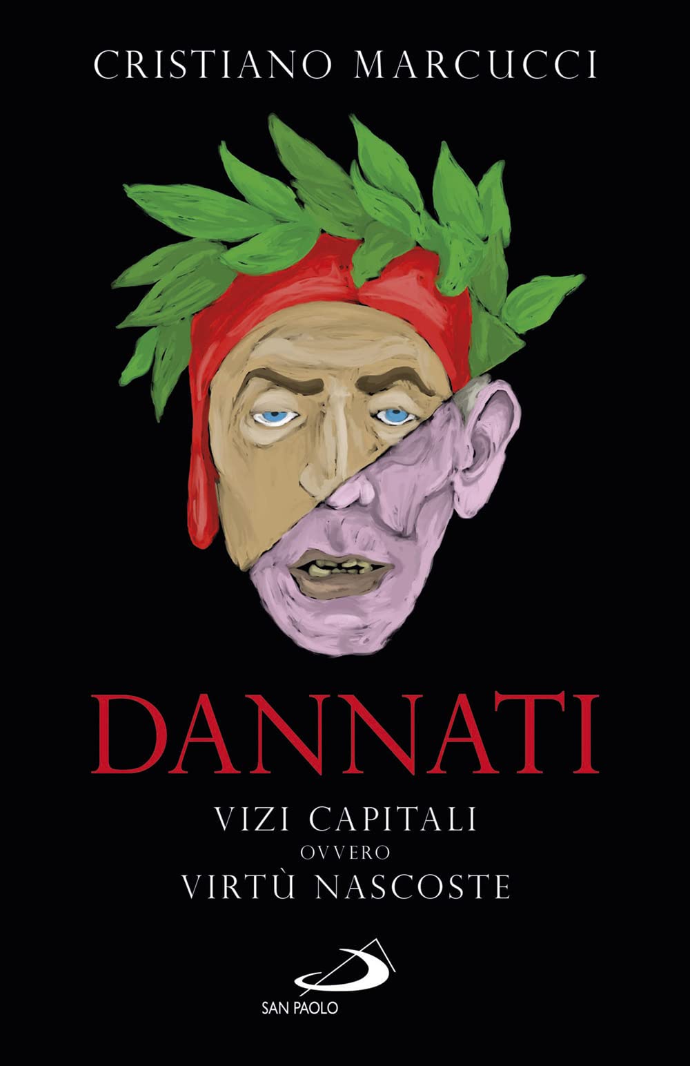 Dannati. Vizi Capitali Ovvero Virtù Nascoste - 4