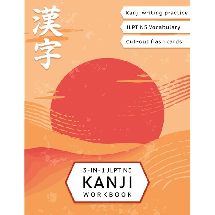 Buy 3-in-1 JLPT N5 Kanji Workbook: Japanese language for beginners