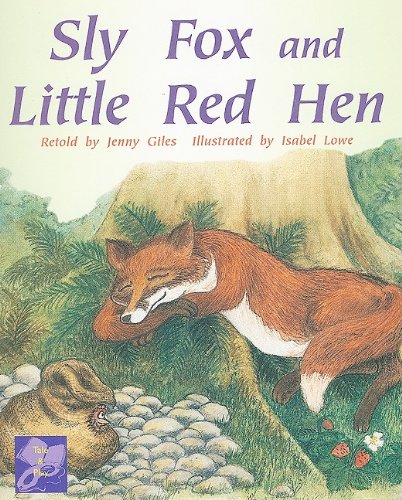 Sly Fox and Little Red Hen: Individual Student Edition Purple (Levels 19-20) (Rigby PM Collection)