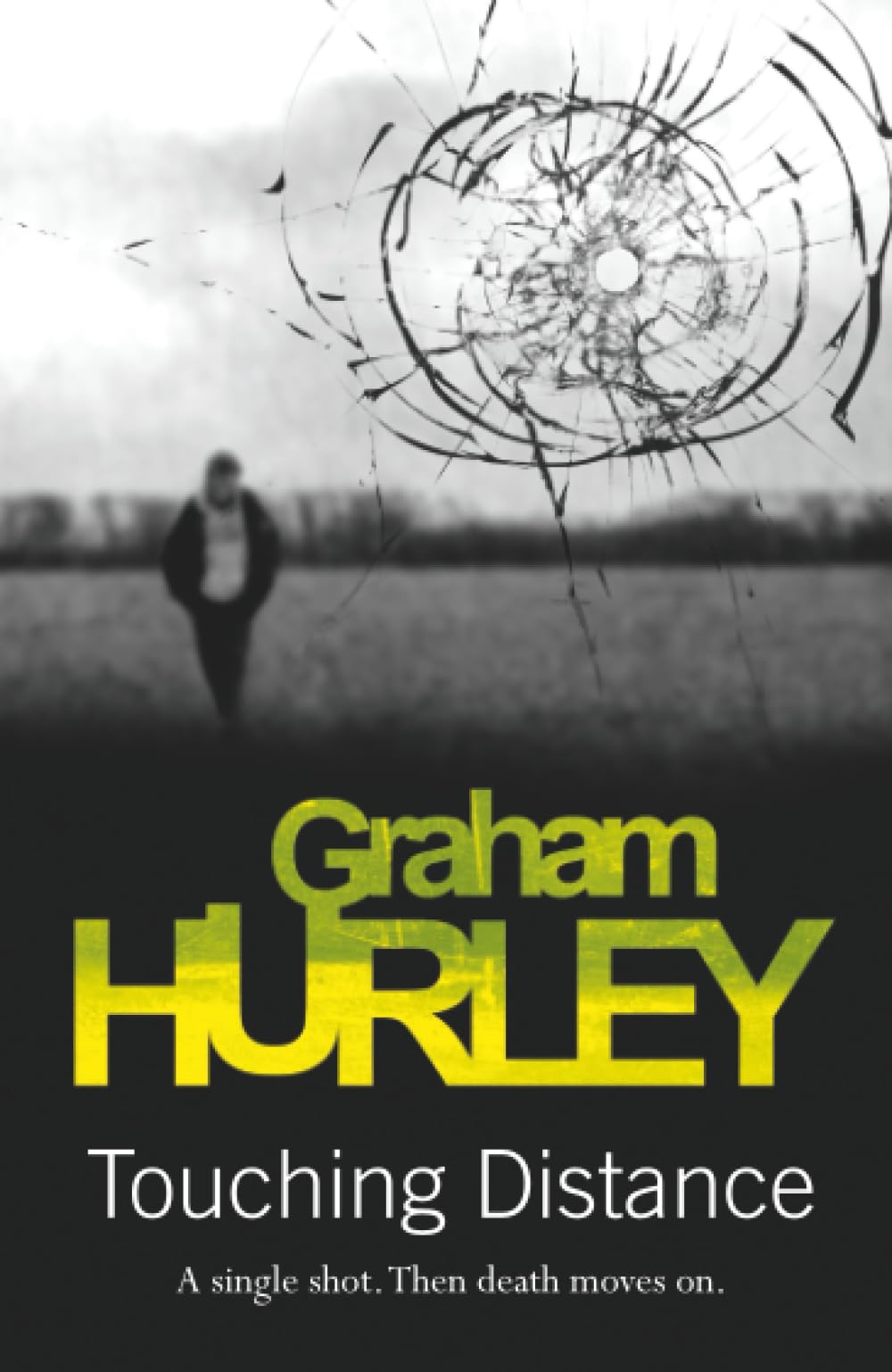 Touching Distance (Jimmy Suttle 2) By Graham Hurley. 9781409135555