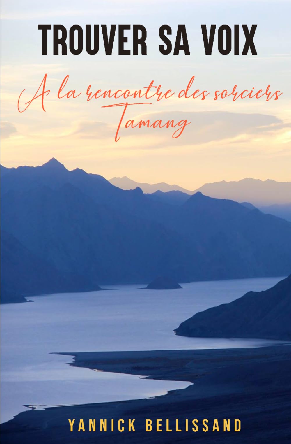 Trouver sa voix: À la rencontre des sorciers Tamang