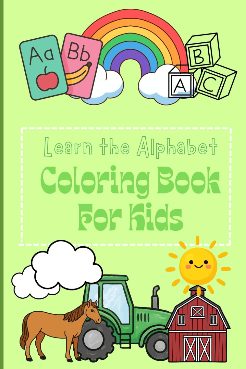 Learn The Alphabet Coloring Book For Kids