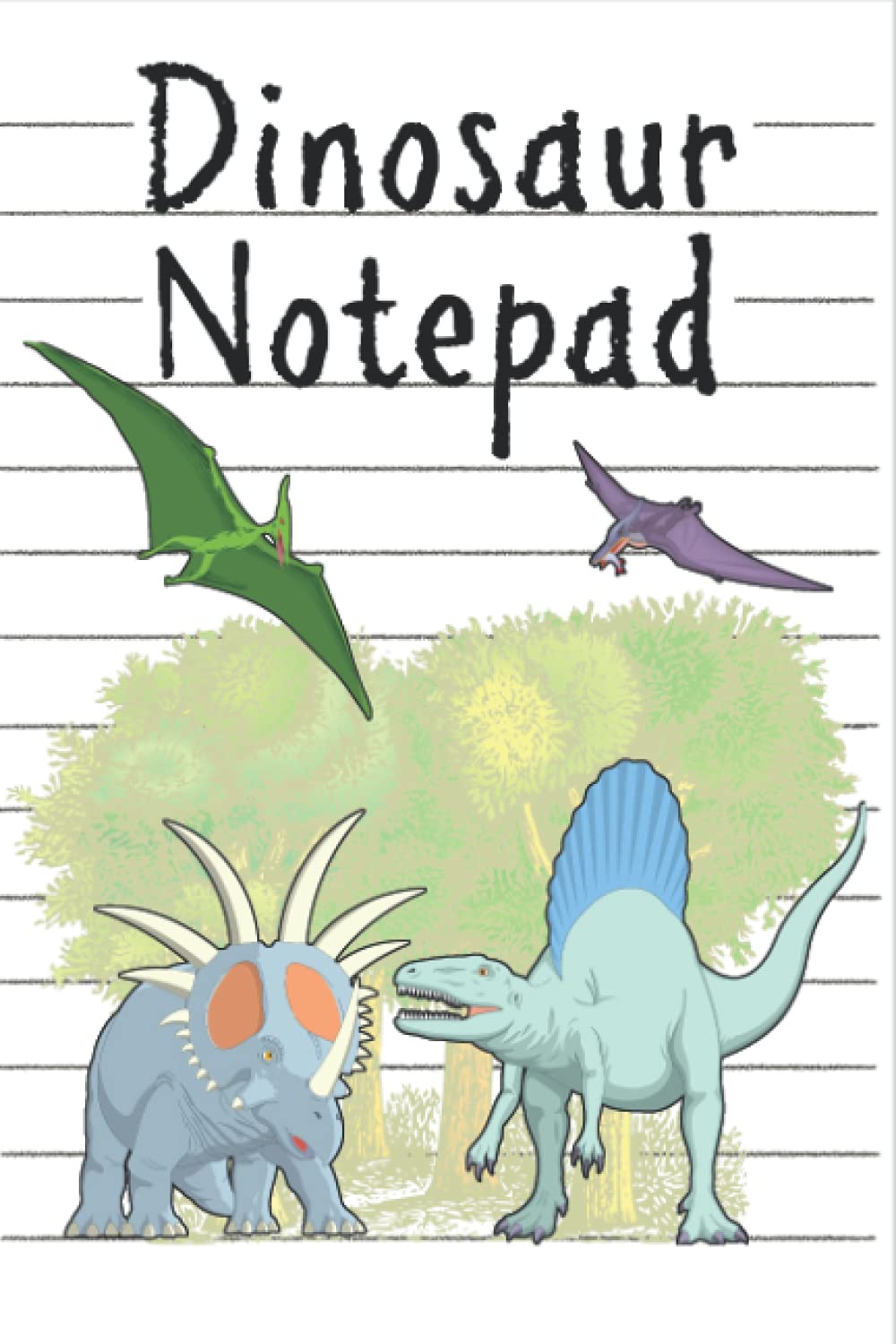 Children's Dinosaur Notepad: 50 pages filled with dinosaur fun!