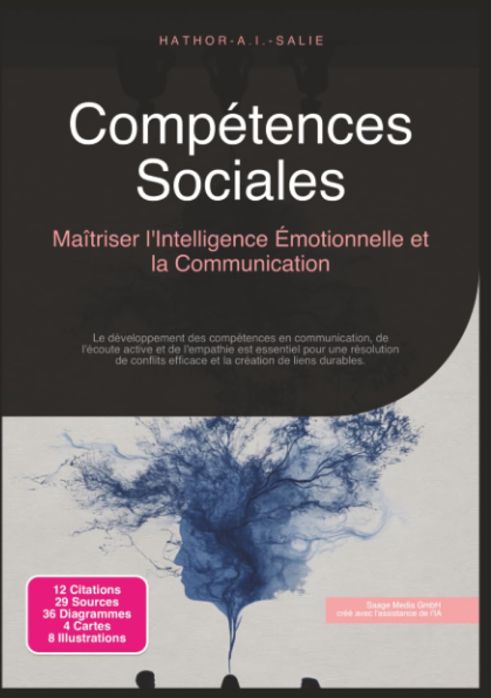 Compétences Sociales: Maîtriser l'Intelligence Émotionnelle et la Communication (Psychologie)