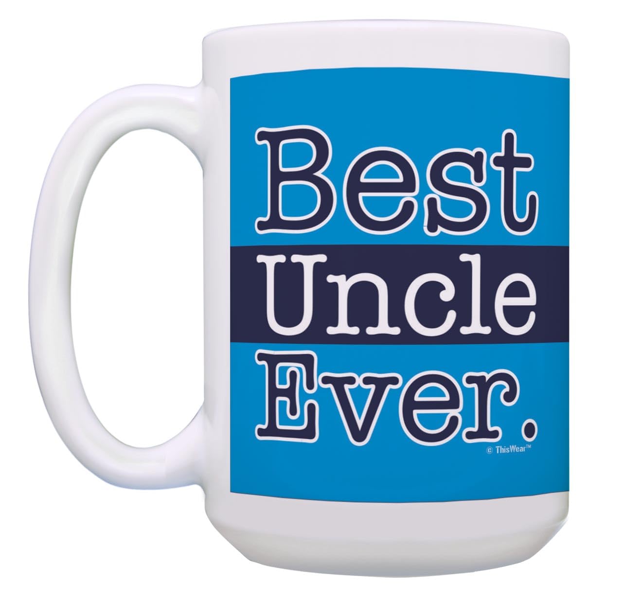 ThisWear Uncle and Aunt Gifts Best Aunt Ever and Best Uncle Ever Bundle 2 Pack 15oz Ceramic Coffee Mug Set
