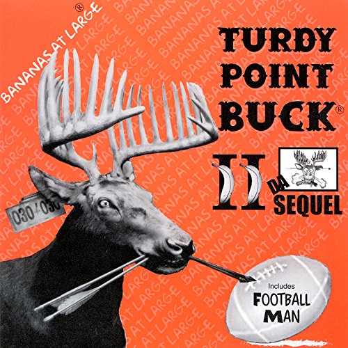Turdy Point Buck II Da Sequel Bananas At Large Amazon.fr