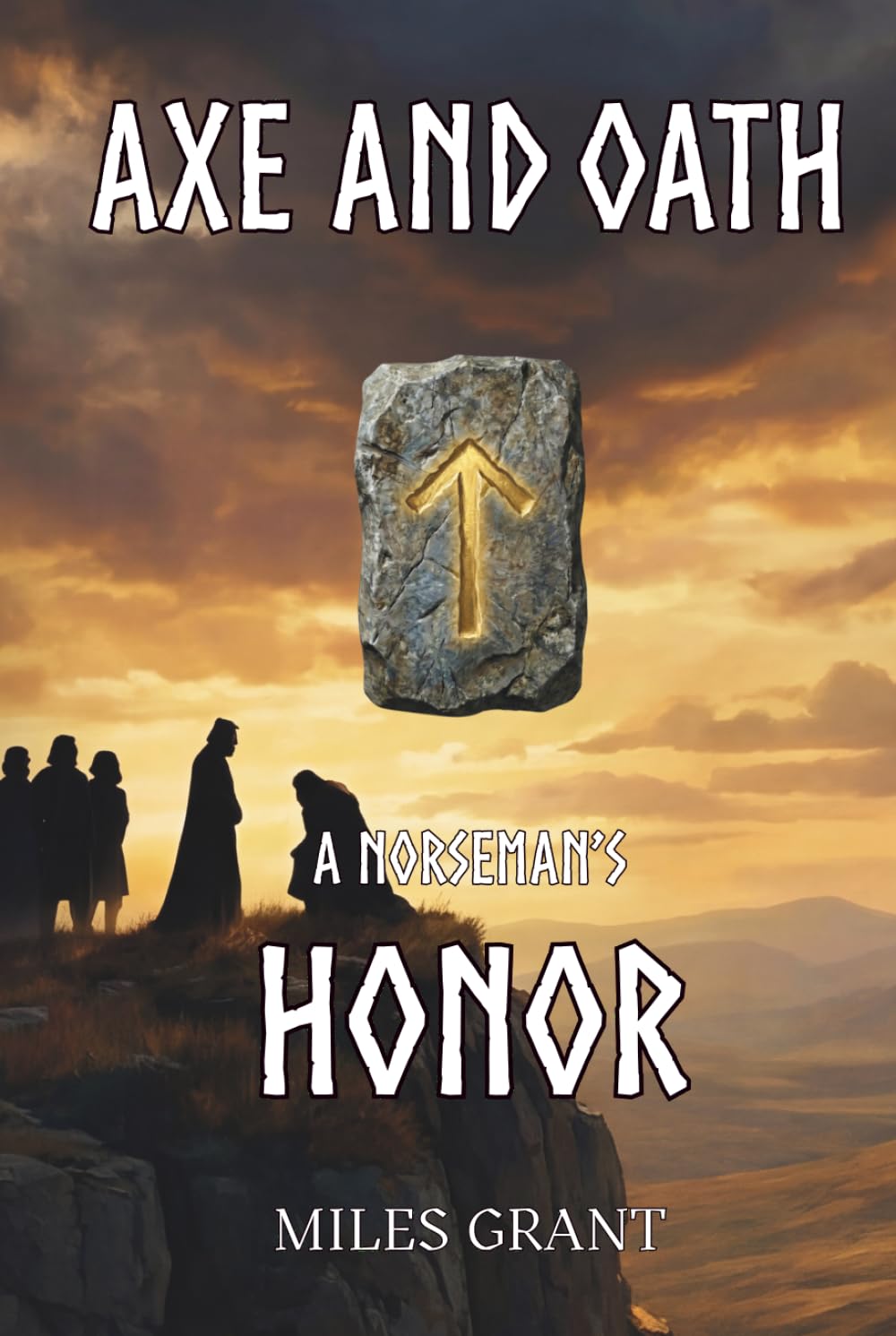 A Norseman's Honor (Axe And Oath)