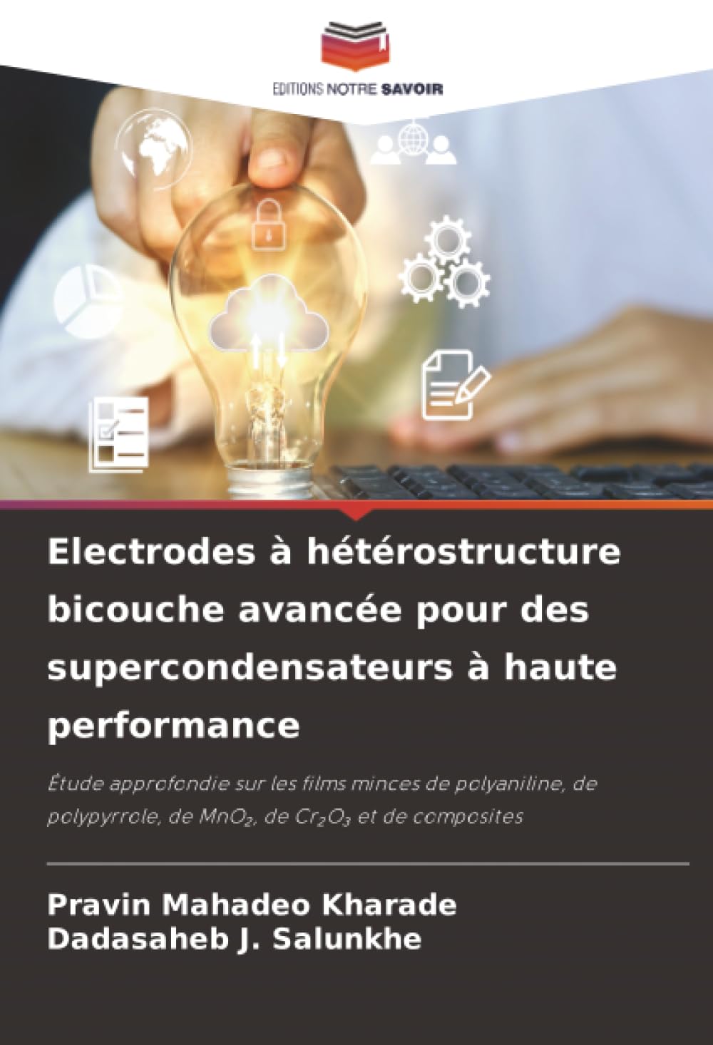 Electrodes à hétérostructure bicouche avancée pour des supercondensateurs à haute performance