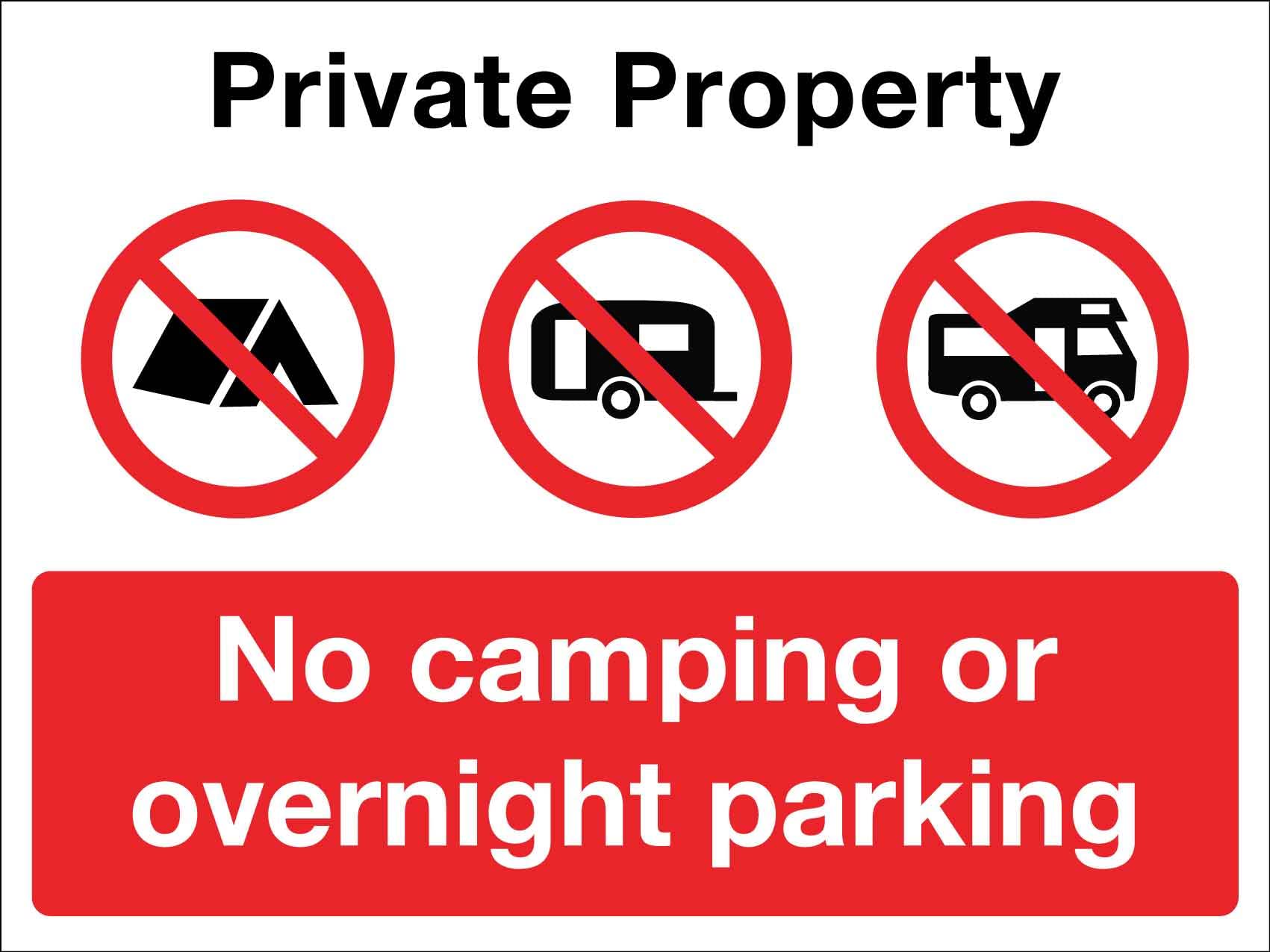 Private Property No Camping or Overnight Parking Rust-Free Aluminum Warning Sign - Weather Resistant, Waterproof, Easy to Mount for Rural Property, Park, Beach, Indoor/Outdoor 12x8 inch​