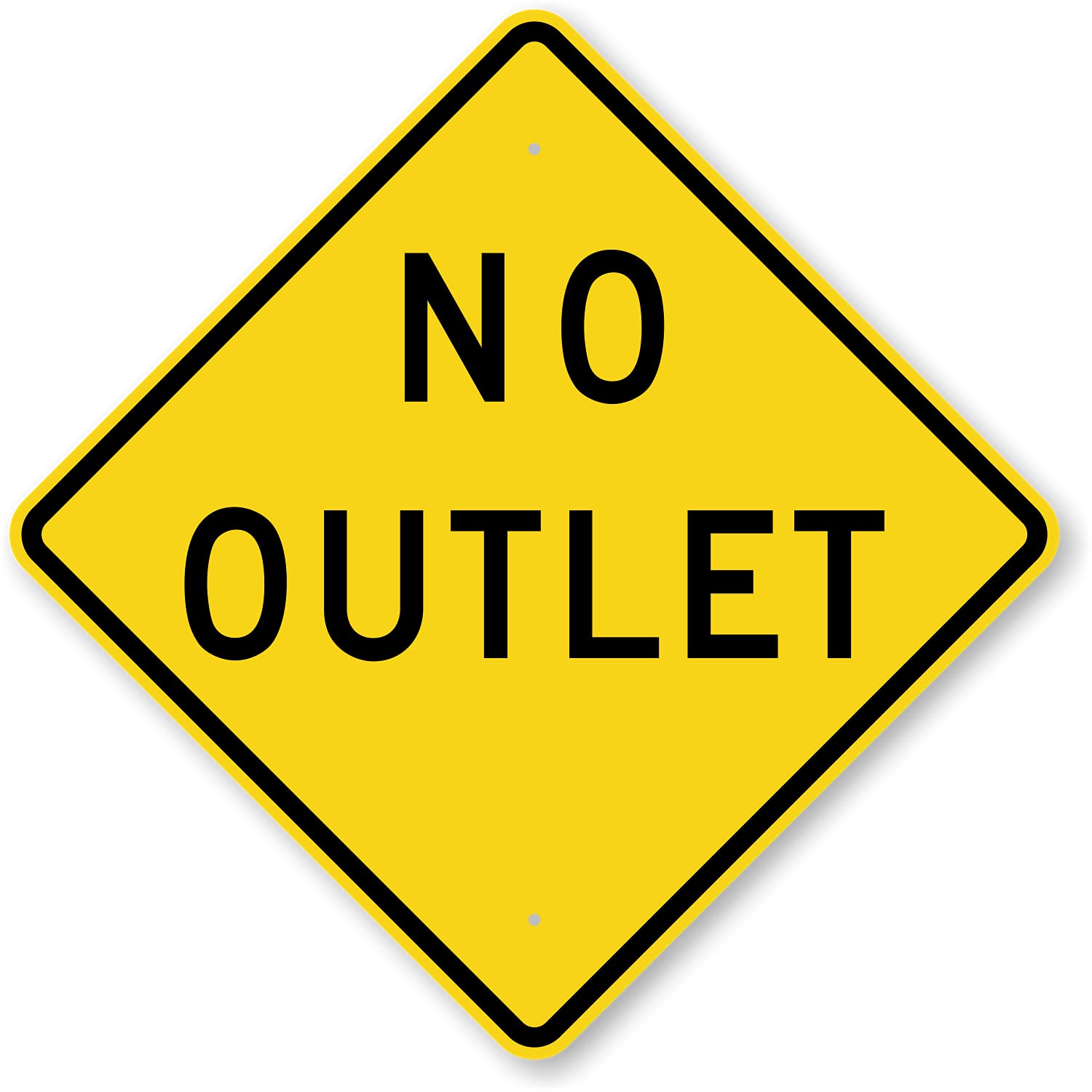 Black On Yellow No Outlet” MUTCD-Compliant Signs Notice Sign Warning Street Tin Sign 12x12