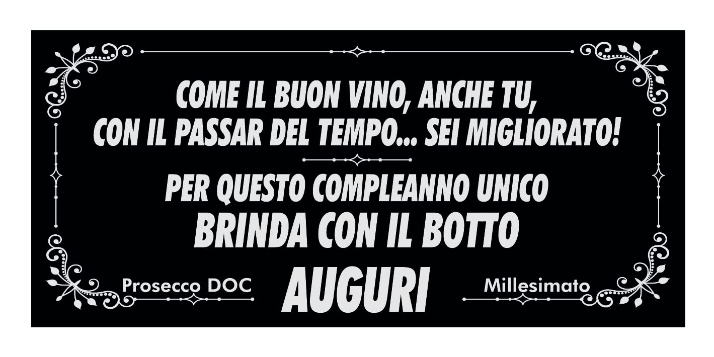 Bottiglia di Prosecco D.O.C. Millesimato per il compleanno dei 50 anni di un amico