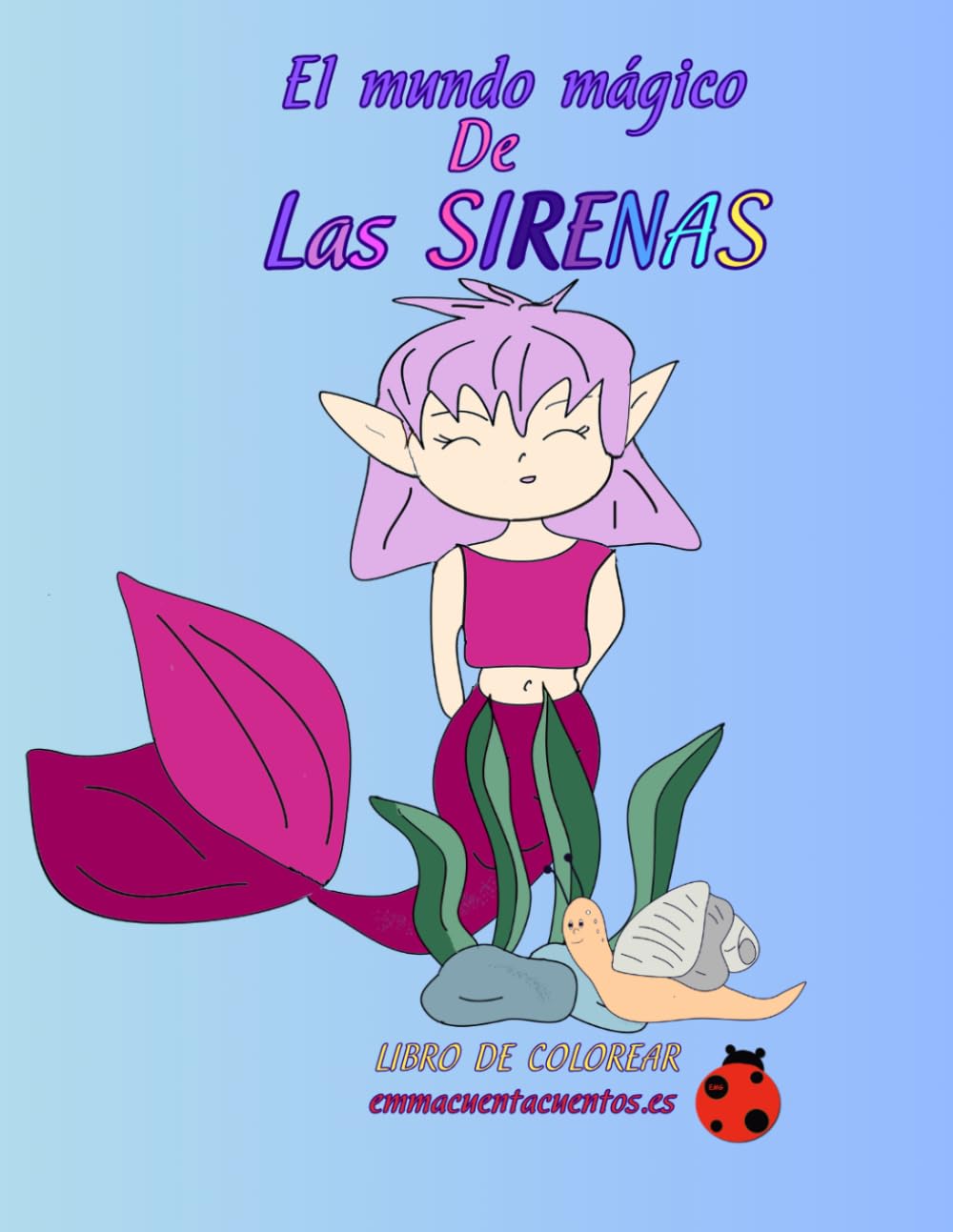 El mundo mágico de Las Sirenas