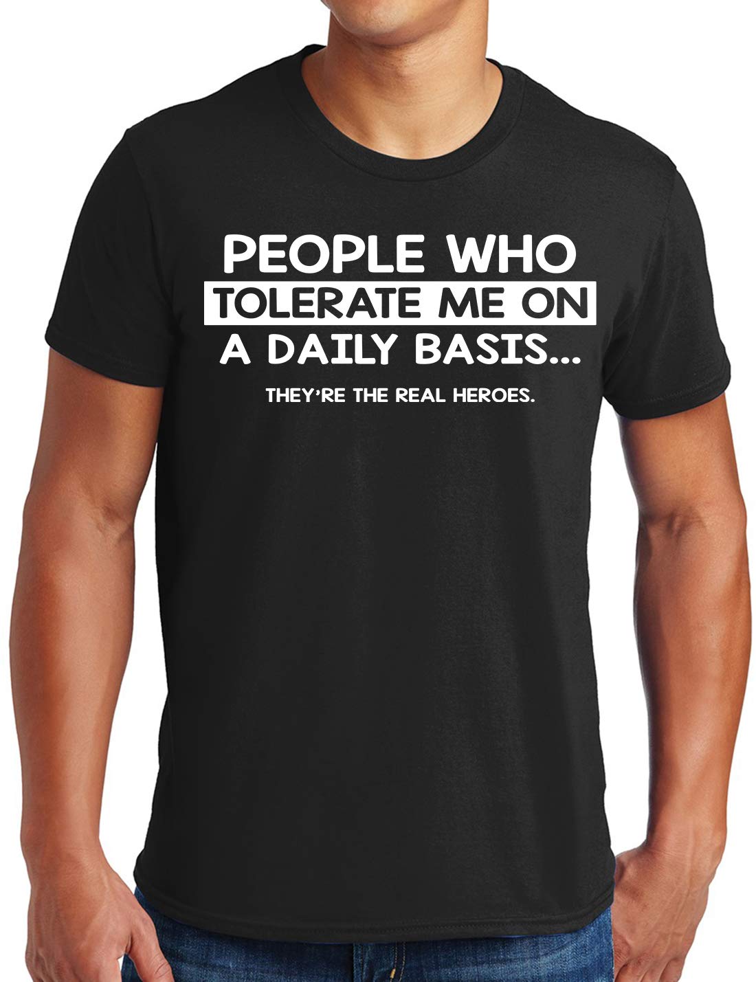 Sweet GiselePeople Who Tolerate Me on a Daily Basis T-Shirt, Funny Tshirt for Men, Sarcastic Graphic Novelty T Shirt