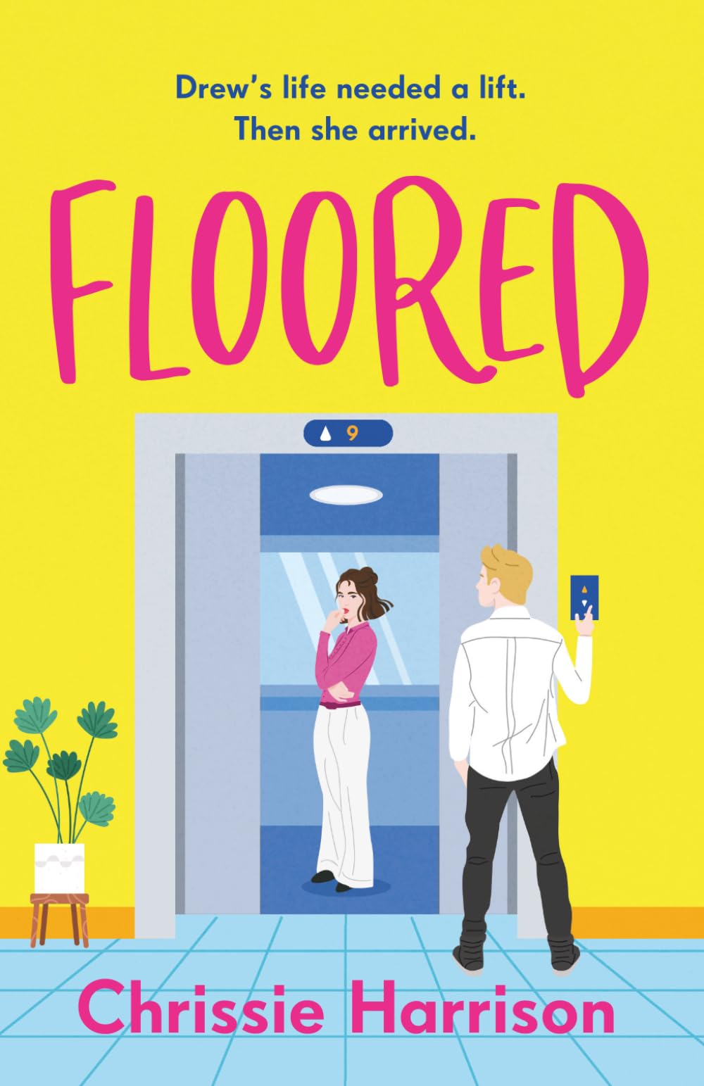 Floored: The charming romantic comedy full of ups and downs: The hilarious & charming romantic comedy guaranteed to give you a lift.: 1 (The Cathedral City Comedies)
