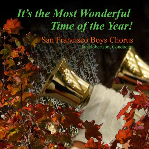 San Francisco Boys Chorus - Conducted By Ian Robertson