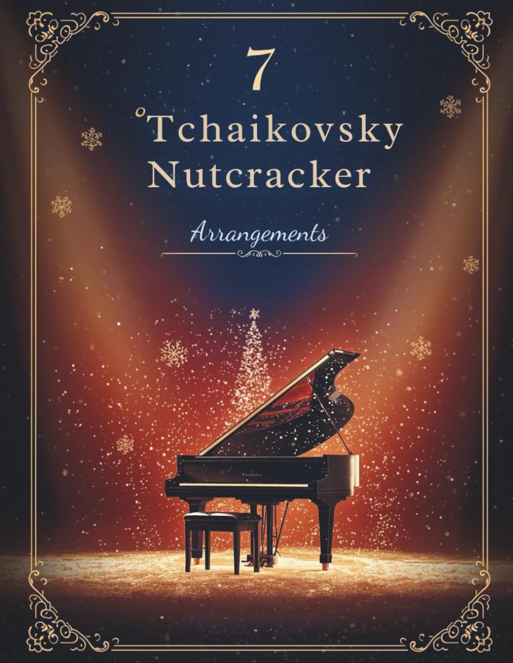 7 Tchaikovsky Nutcracker Arrangements | Easy–Intermediate Christmas Piano Music Sheet Collection