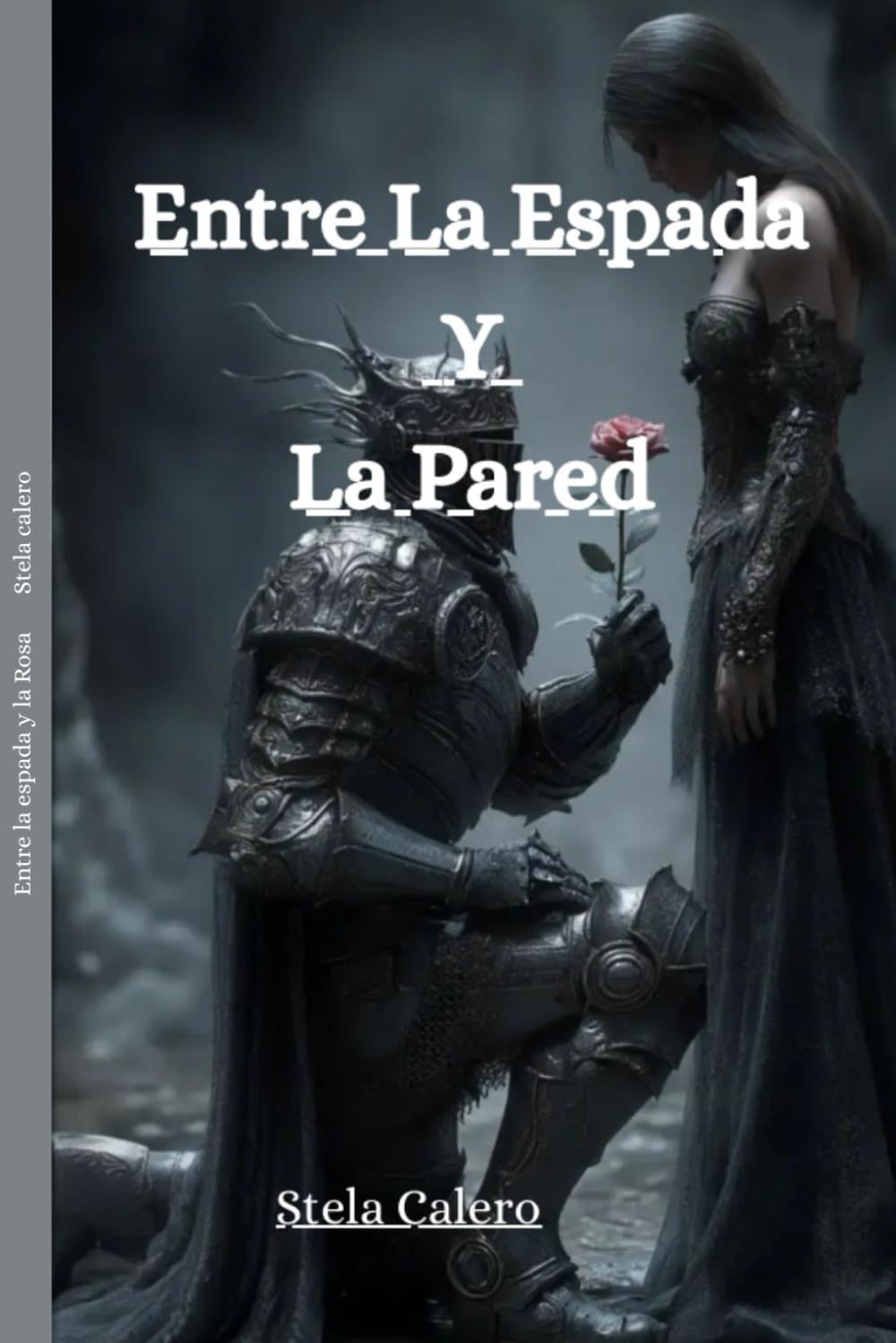 Entre la espada y la rosa