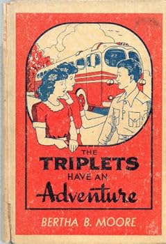 The Triplets Have an Adventure - Book  of the Triplets