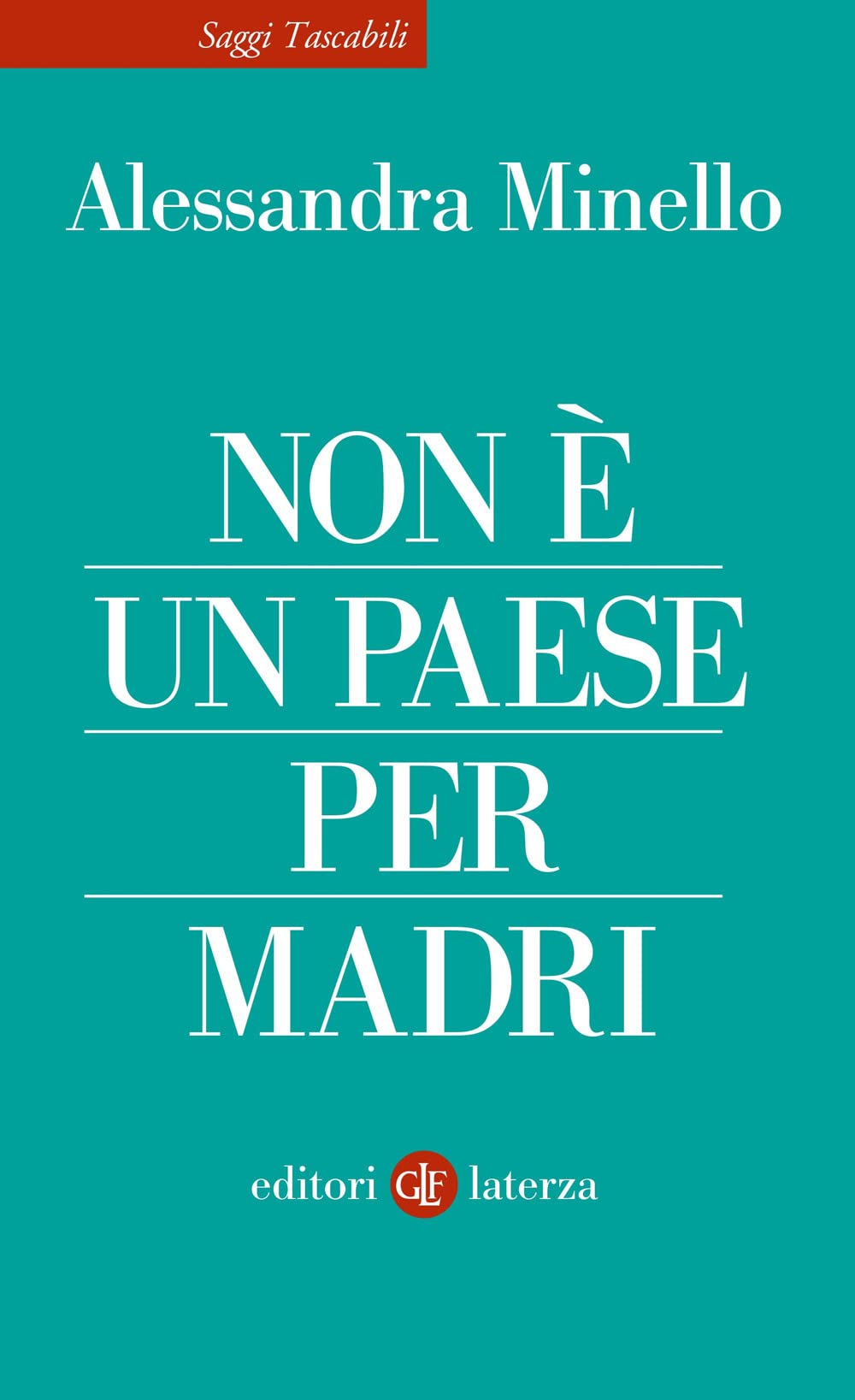 Non è Un Paese Per Madri - 4