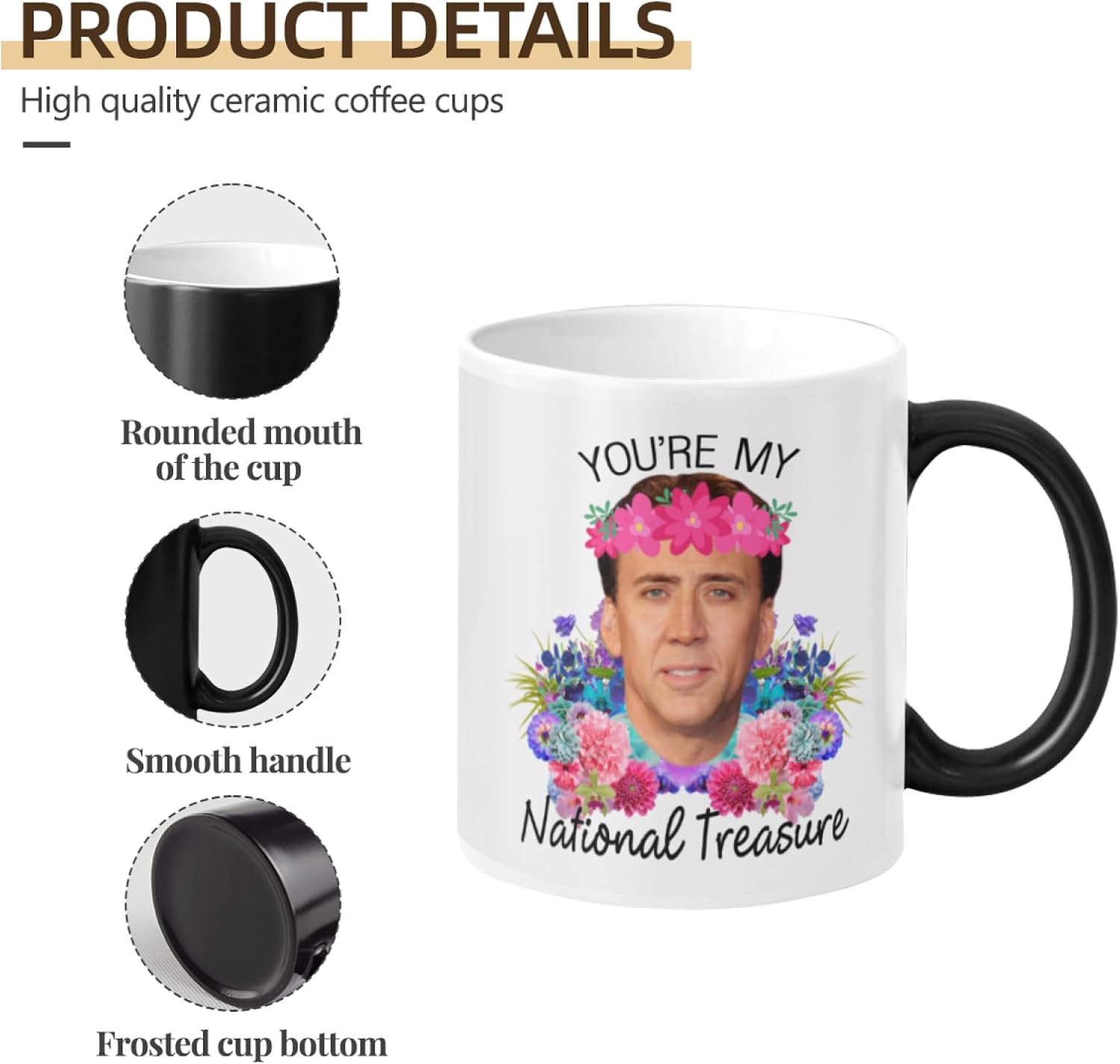 WECE You're My National Treasure Morphing Coffee Mug Heat Reveal Color Change Mug Gift Idea 11 Ounces - Image 6