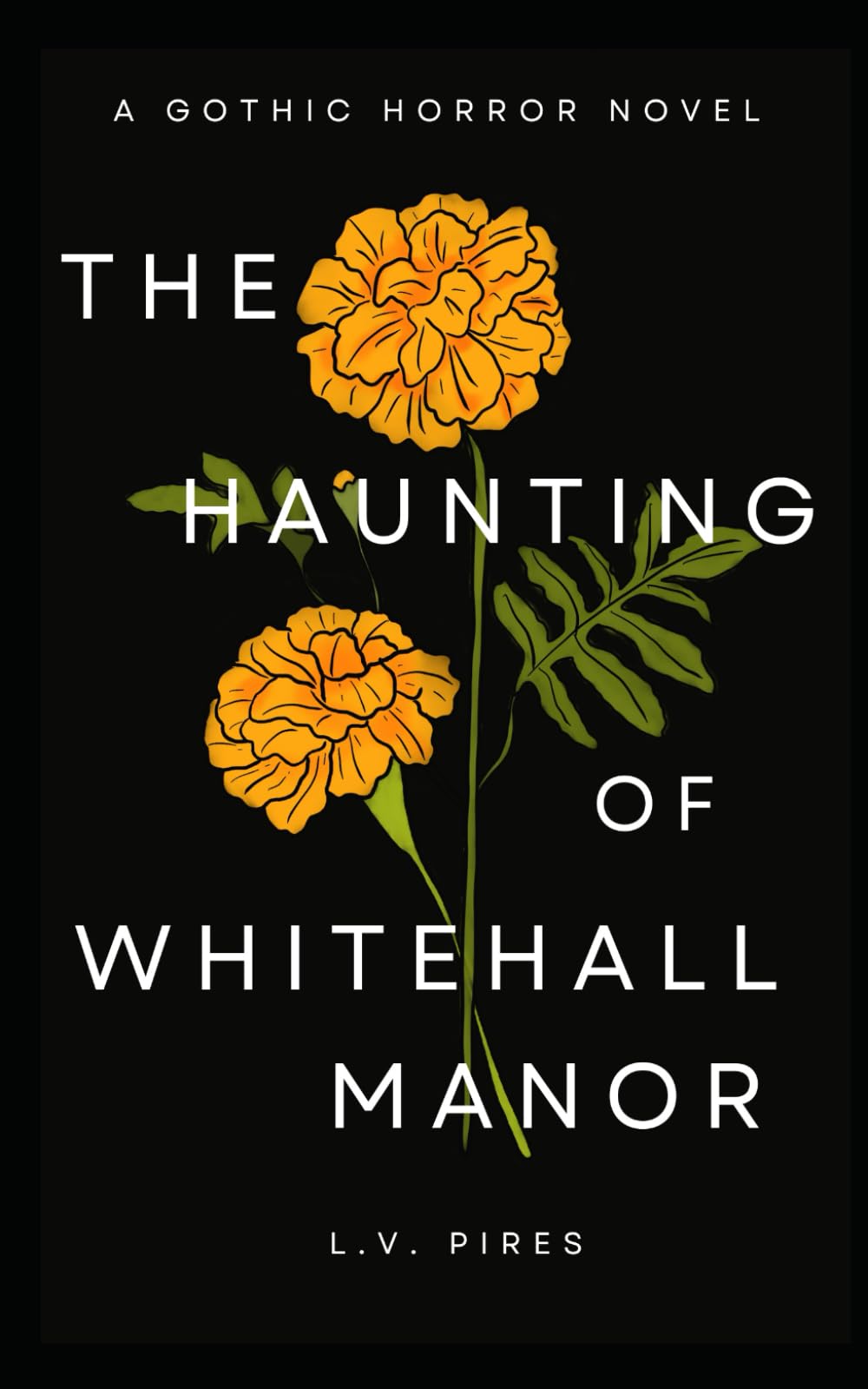 The Haunting of Whitehall Manor: A Gothic Horror Novel: 1 (Towry)