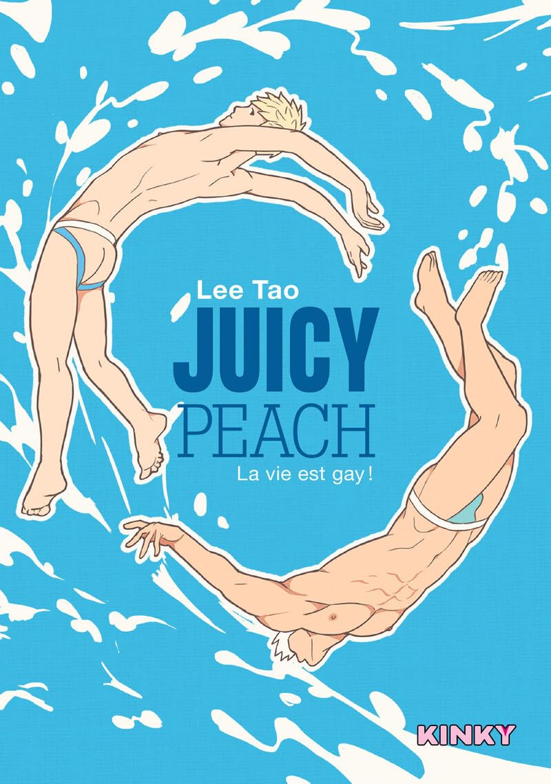 Juicy Peach - La vie est gay ! - Lee Tao - Dynamite Eds - broché - Manga