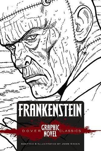 FRANKENSTEIN (Dover Graphic Novel Classics) FRANKENSTEIN (Dover Graphic Novel Classics)