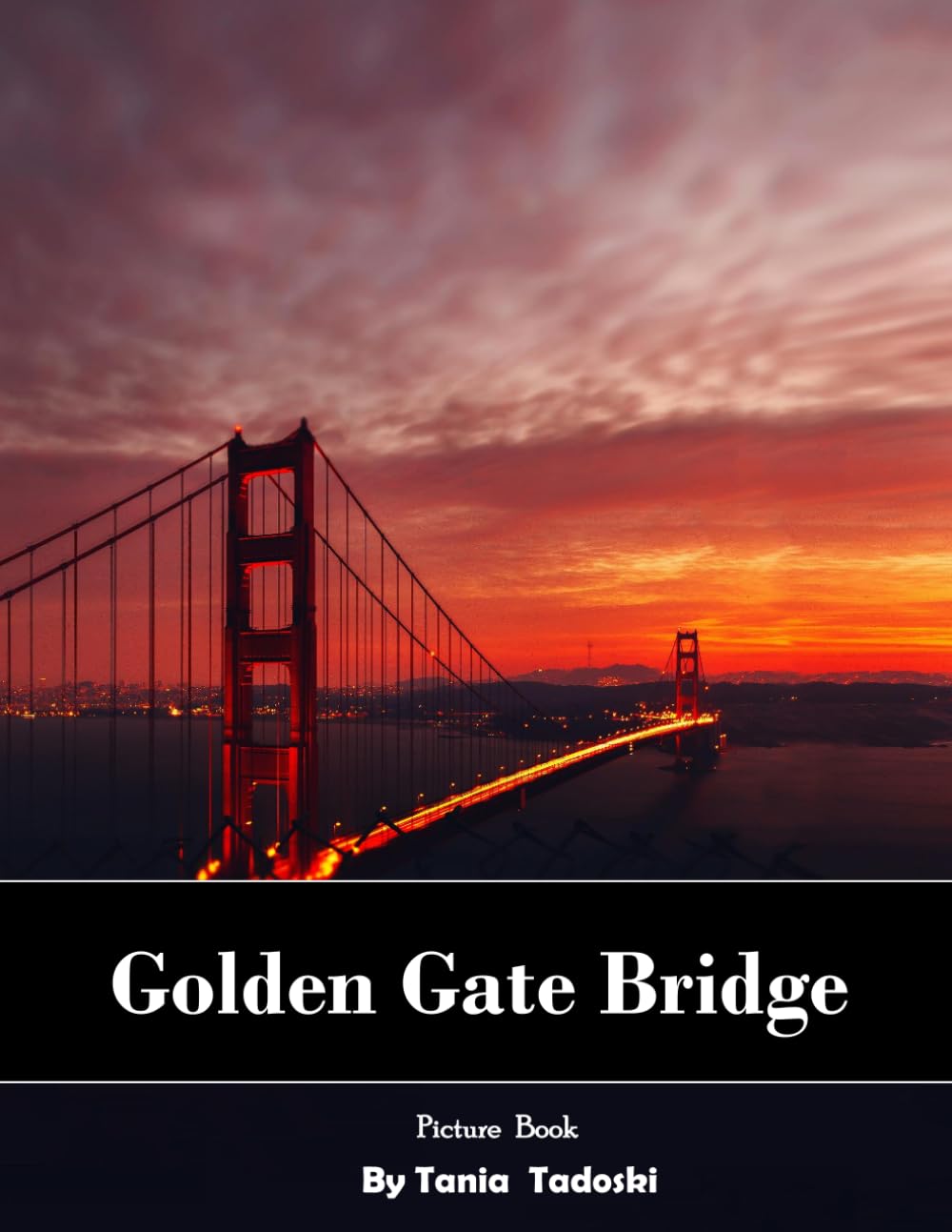 Golden Gate Bridge: Golden Gate Bridge: Iconic Red Suspension Bridge, San Francisco Fog and More