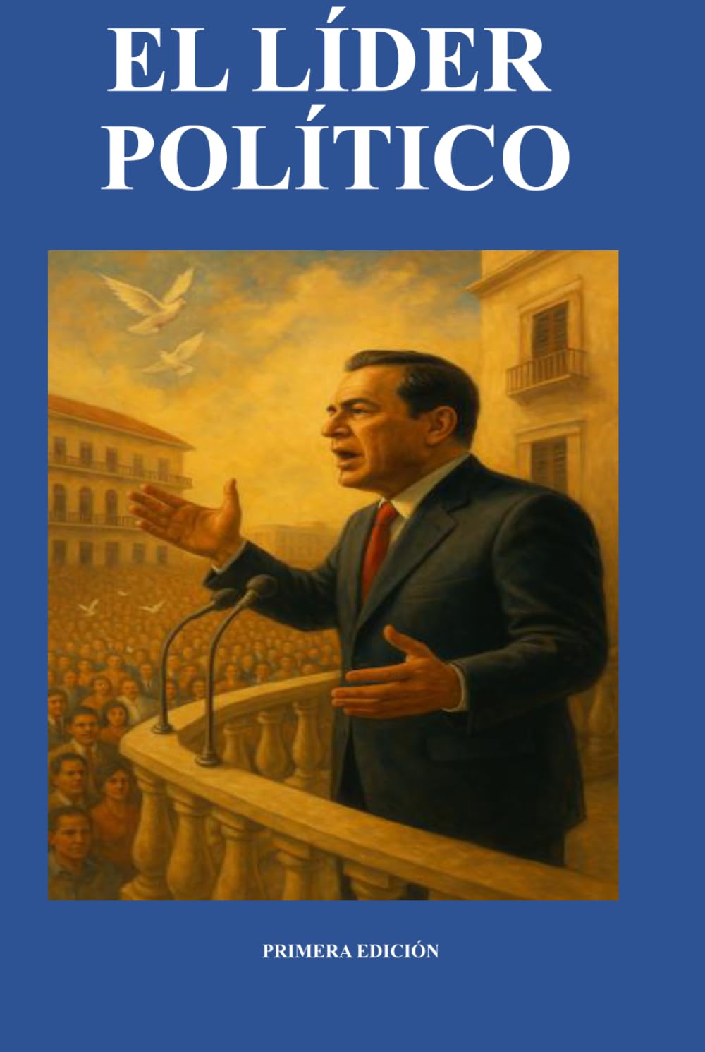 EL LÍDER POLÍTICO
