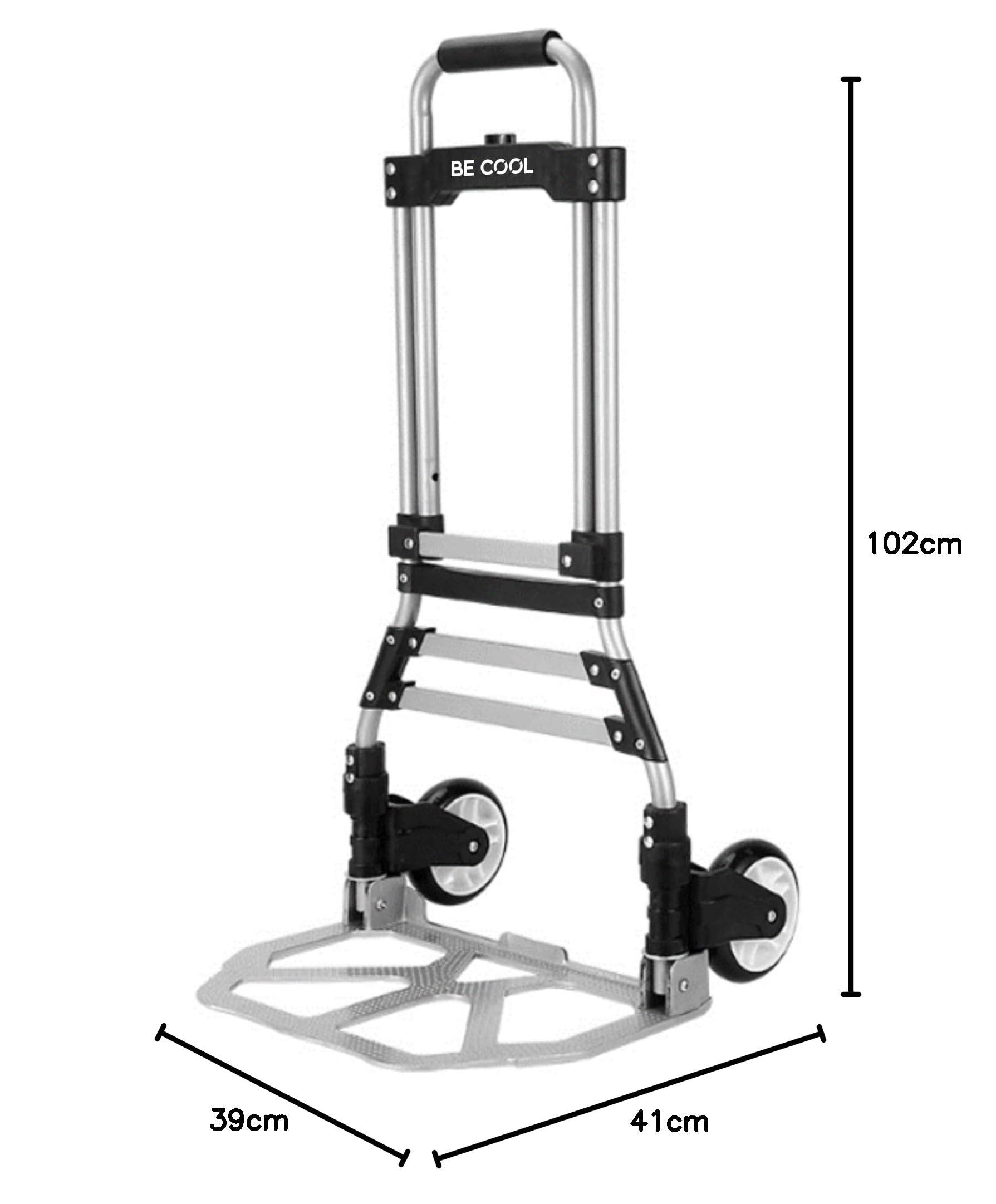 BE COOL Carretilla Plegable de Aluminio, Capacidad de Carga de hasta 80 kg, Resistente, Ajustable, manejable y portátil