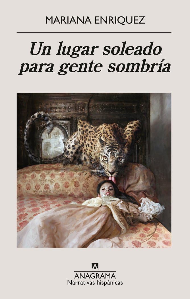 Un Lugar Soleado Para Gente Sombra (Editorial Anagrama, 735)
