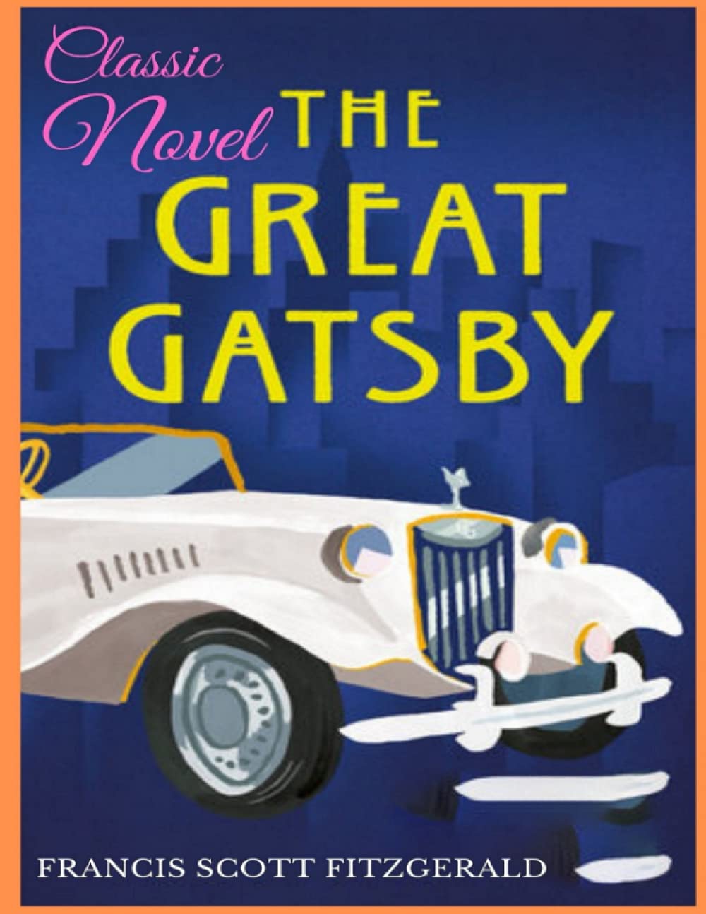 The Great Gatsby, Francis Scott Fitzgerald Classic Novel (illustrated)