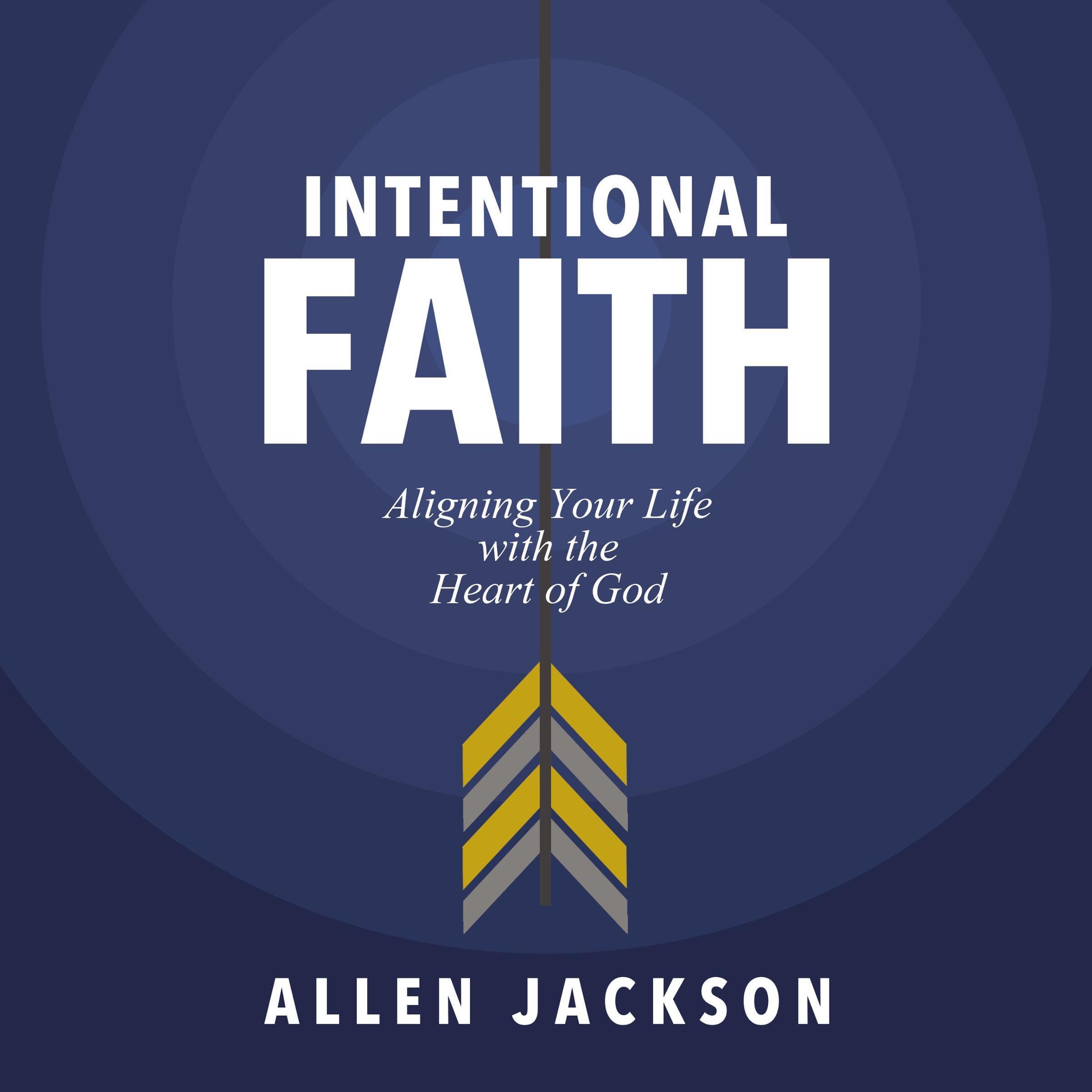 Intentional Faith