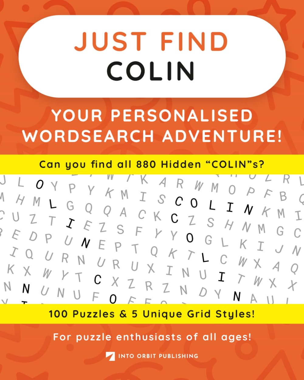 Just Find COLIN: Your Personalised Word Search Adventure: For puzzle enthusiasts of all ages! (Just Find Puzzle Series)