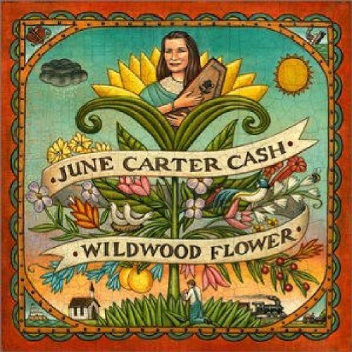 Image of Wildwood Flower by JUNE CARTER CASH (2003) Audio CD