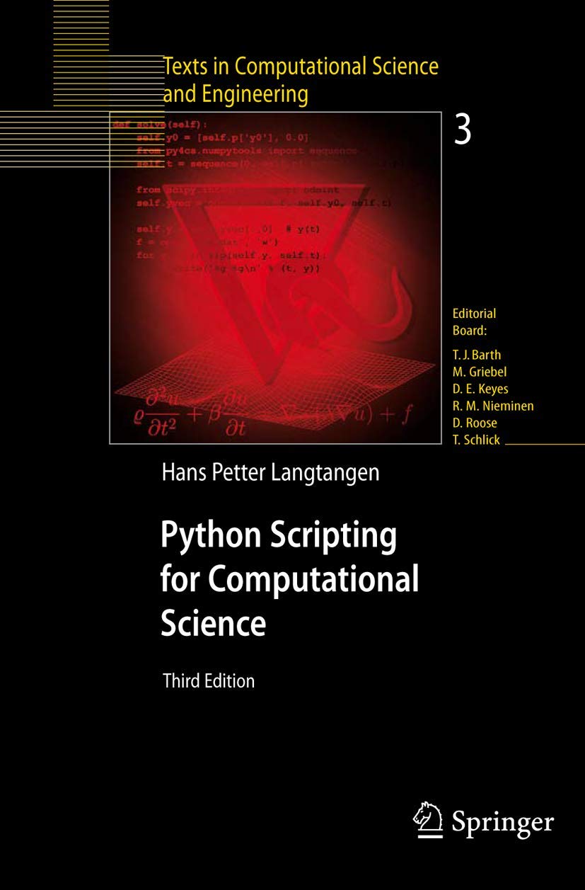 Python Scripting for Computational Science (Texts in Computational Science and Engineering, 3)