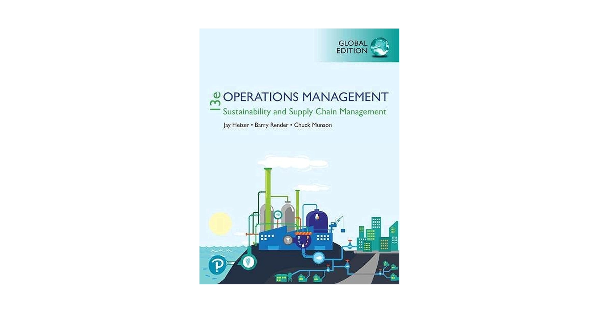 Operations Management: Sustainability and Supply Chain