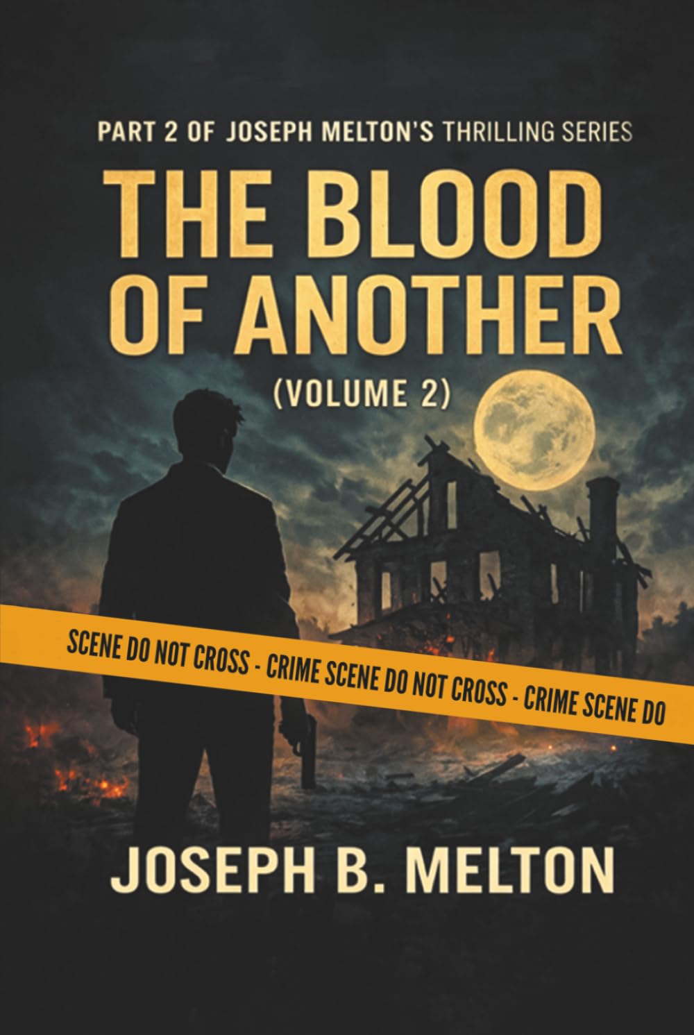 The Blood Of Another: Volume 2