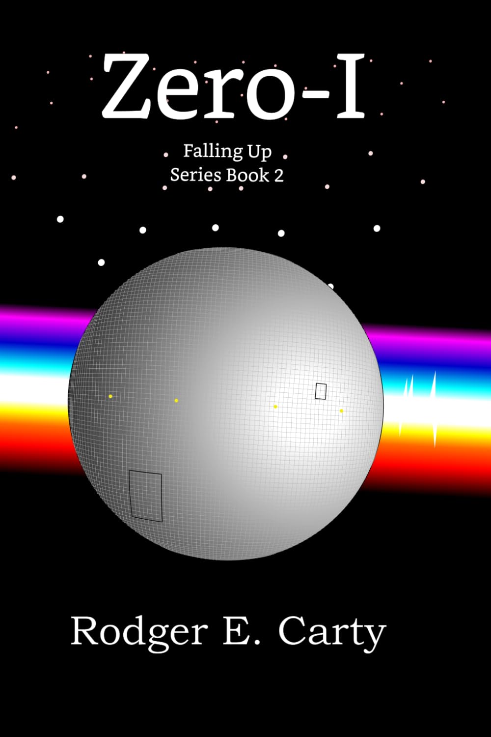 Zero-I: Falling Up Series Book 2