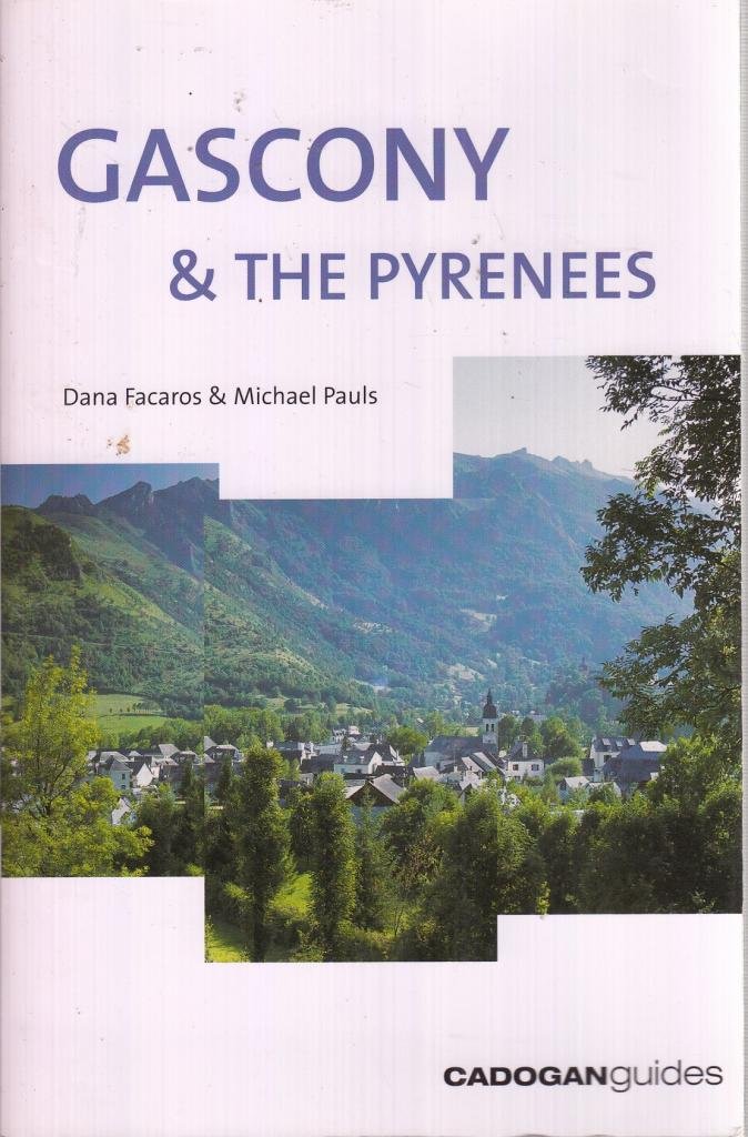 Gascony and the Pyrenees (Cadogan Guides)