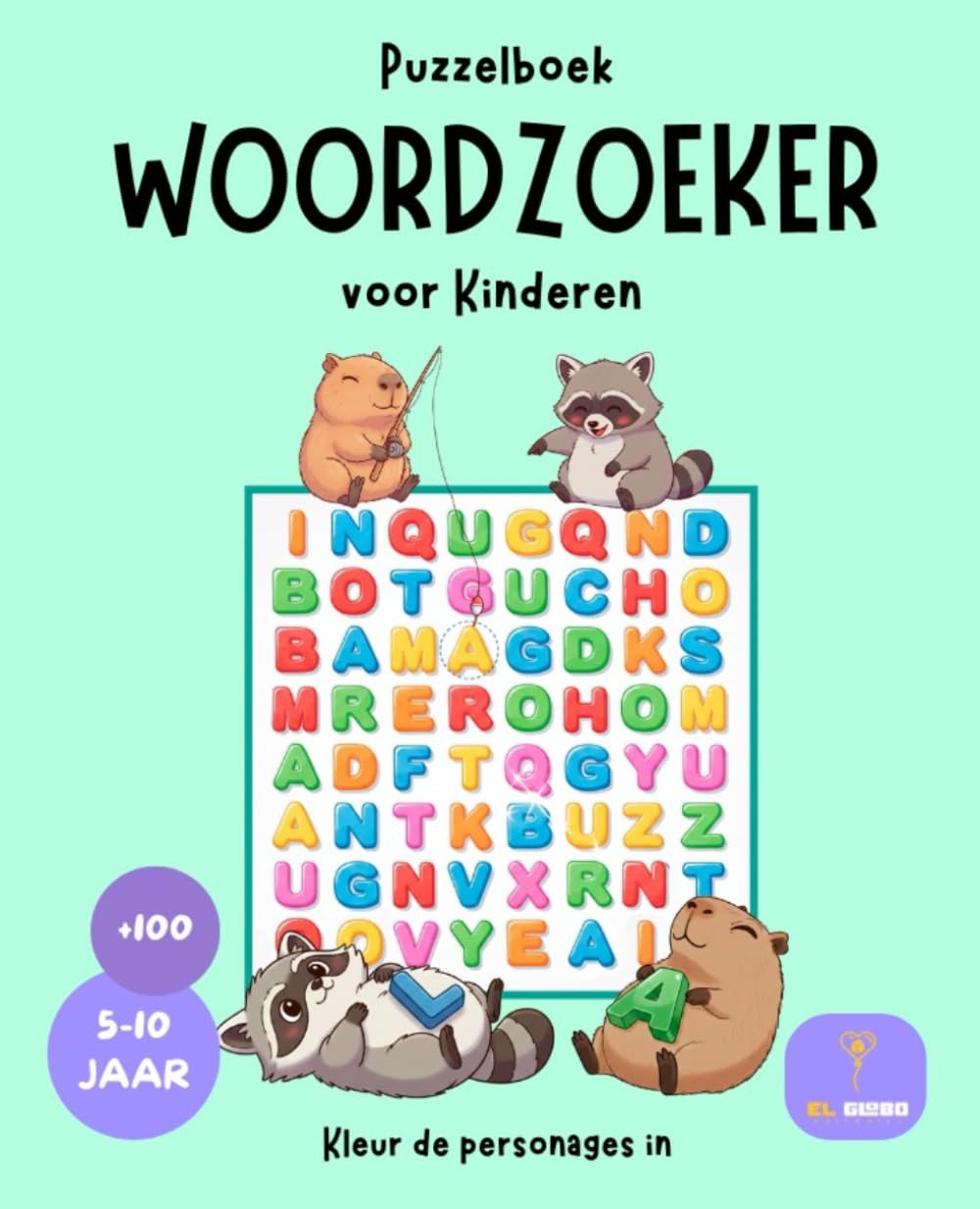 100 Woordzoeker voor Kinderen van 5-10 jaar | Puzzelboek: Woordzoeker Puzzelboek voor Kinderen van 5-10 Jaar - Woorden Zoeken in Alle Richtingen - Educatieve Woordzoekers met Extra Kleurplaten