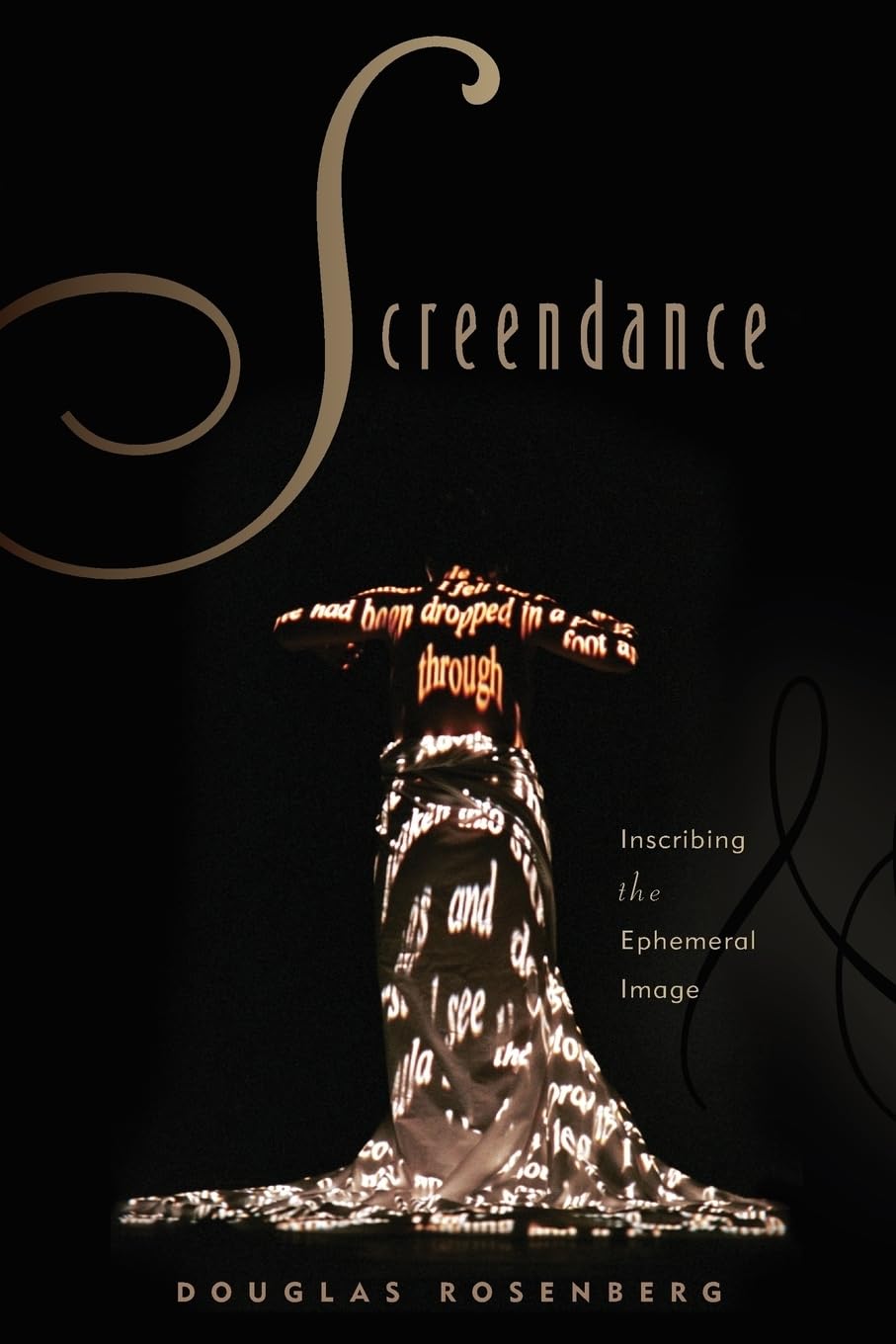 Screendance: Inscribing The Ephemeral Image