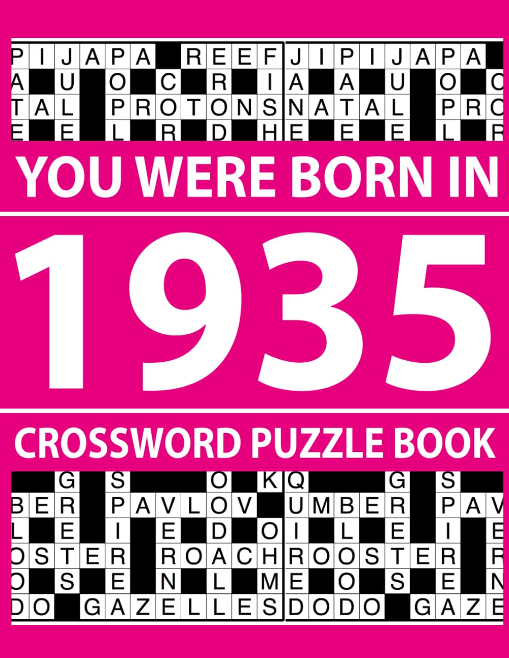 You Were Born In 1935: Crossword Puzzle Book: Crossword Puzzle Book with 80 Challenges and Full Solutions