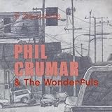 crumar seven test  5 Seconds by Phil Crumar & The Wonderfuls (2009-11-17)
