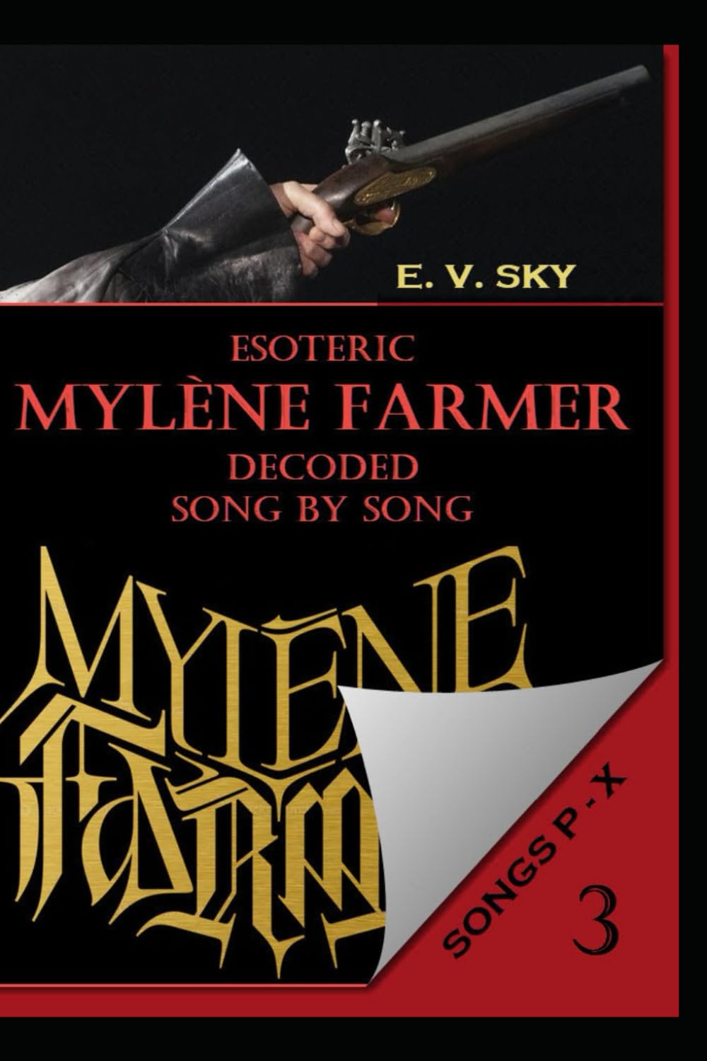 ESOTERIC Mylène Farmer DECODED SONG BY SONG. PART 3.: SONGS P-X