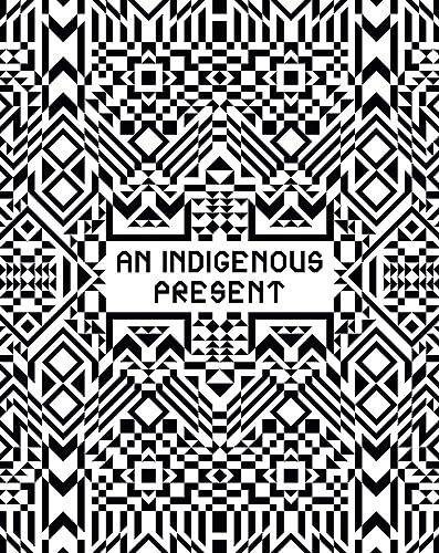 An Indigenous Present