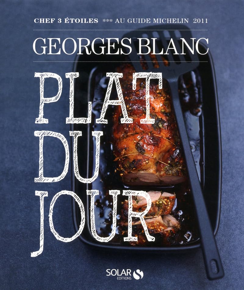 Plat du jour -nouvelle édition-