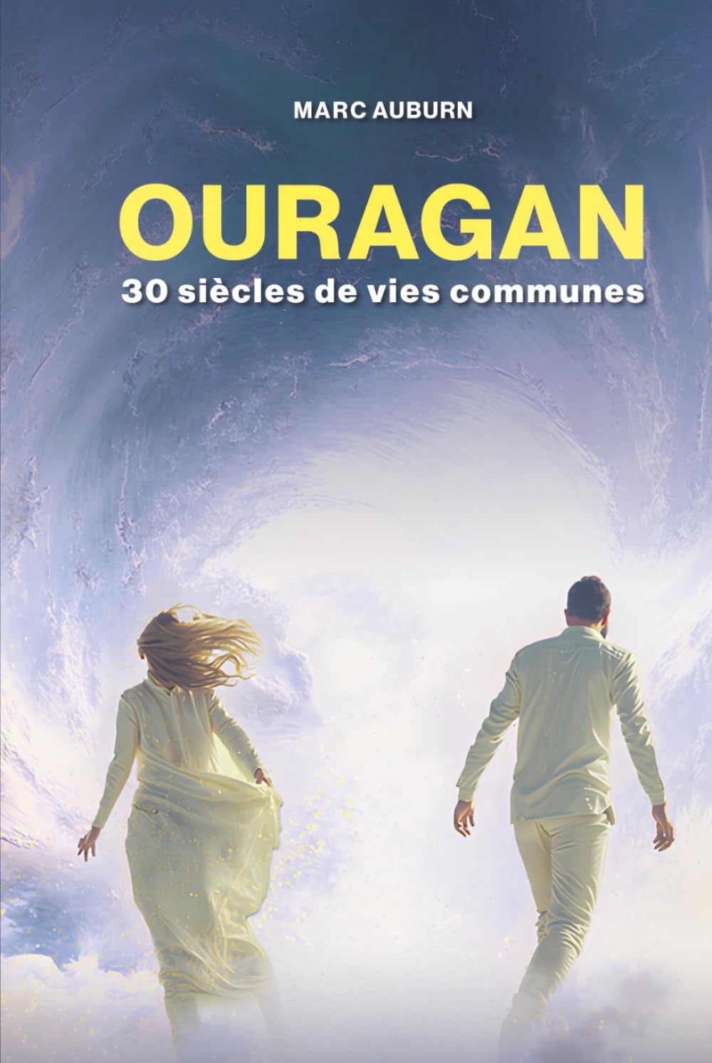 OURAGAN: 30 siècles de vies communes